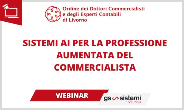 Locandina del Webinar GS Sistemi con ODCEC Livorno - Sistemi AI per la professione aumentata del commercialista