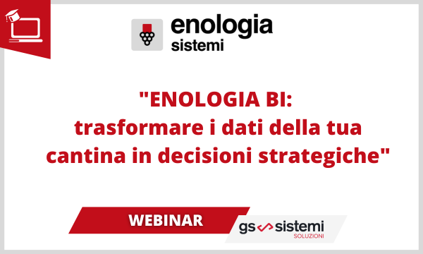 Webinar ENOLOGIA BI: trasformare i dati della tua Cantina in decisioni strategiche