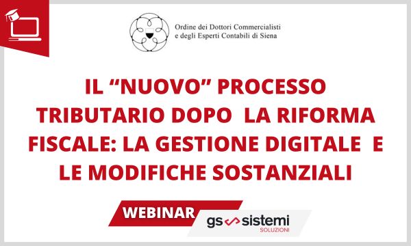 nuovo processo tributario_GS Sistemi_ODCEC SI