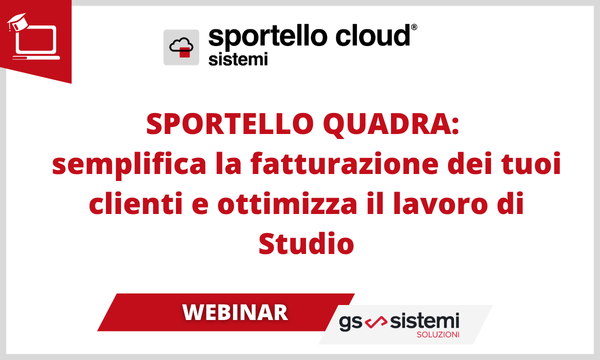 WEBINAR SPORTELLO QUADRA